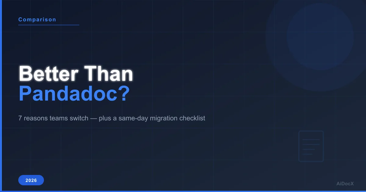 Better Than Pandadoc? 7 Reasons Teams Switch in 2026 (+ Migration Checklist)